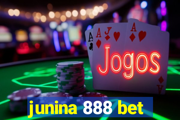 junina 888 bet